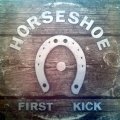 Horseshoe - First Kick. LP-kansi